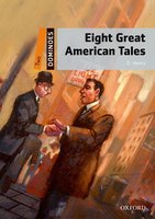 Eight Great American Tales: Dominoes: Level Two - O. Henry