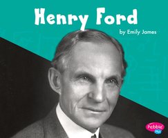 Henry Ford - Emily James