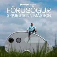 Förusögur: 8 – Fljótsdalshérað - Sigursteinn Másson