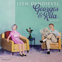 Georges & Rita - Leen Dendievel