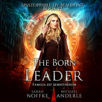 The Born Leader - Michael Anderle, Sarah Noffke