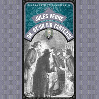 Dr. Ox’un Bir Fantezisi - Jules Verne