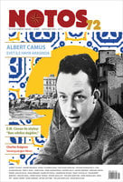Notos Dosyaları 72 - Albert Camus, Evet ile Hayır Arasında - NOTOS