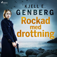 Rockad med drottning - Kjell E. Genberg