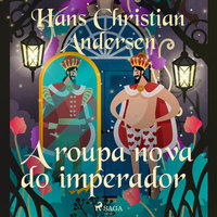 A roupa nova do imperador - Hans Christian Andersen
