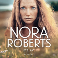 Etsijät - Nora Roberts