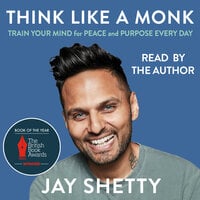 Think Like a Monk - Jay Shetty