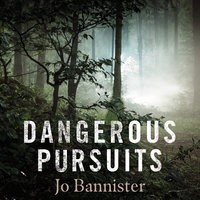 Dangerous Pursuits - Jo Bannister