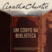 Um corpo na biblioteca - Agatha Christie