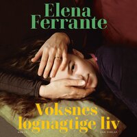 Voksnes løgnagtige liv - Elena Ferrante