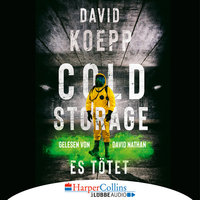Cold Storage: Es tötet - David Koepp