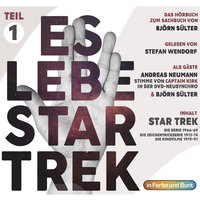 Es lebe Star Trek - Teil 1: Star Trek, Star Trek: The Animated Series, Kinofilme 1-6 - Björn Sülter
