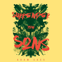 Surrender Your Sons - Adam Sass