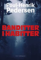 Banditter i habitter - Poul-Henrik Pedersen