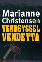 Vendsysselvendetta - Marianne Christensen