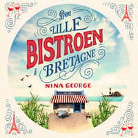 Den lille bistroen i Bretagne - Nina George