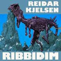 Ribbidim - Reidar Kjelsen