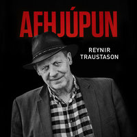 Afhjúpun - Reynir Traustason