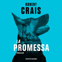 La promessa - Robert Crais