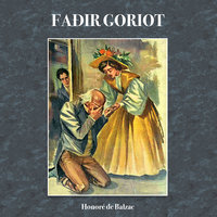 Faðir Goriot - Honoré de Balzac