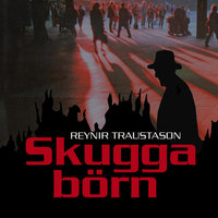 Skuggabörn - Reynir Traustason
