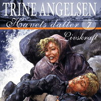 Livskraft - Trine Angelsen