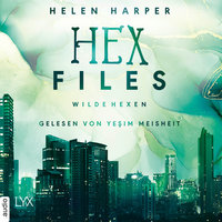 Hex Files: Wilde Hexen - Helen Harper