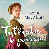 Tytöistä parhain - Louisa May Alcott