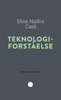 Teknologiforståelse - Elisa Nadire Caeli