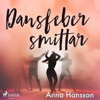 Dansfeber smittar - Anna Hansson