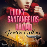 Lucky Santangelos hämnd - Jackie Collins