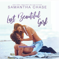 Last Beautiful Girl - Samantha Chase
