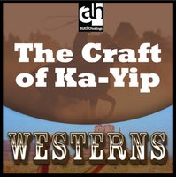 The Craft of Ka-Yip - Dan Cushman