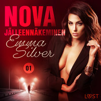 Nova 1: Jälleennäkeminen - eroottinen novelli - Emma Silver