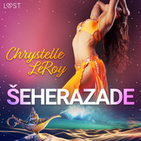 Šeherazade - eroottinen komedia - Chrystelle Leroy