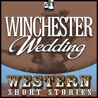Winchester Wedding - Wayne D. Overholser