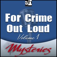 For Crime Out Loud #1 - Robert J. Randisi