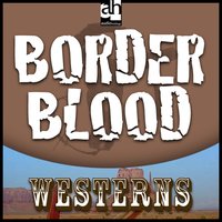 Border Blood - T. T. Flynn