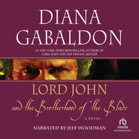 Lord John and the Brotherhood of the Blade "International Edition" - Diana Gabaldon