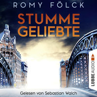 Stumme Geliebte - Romy Fölck