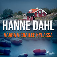 Vaara vierailee kylässä - Hanne Dahl