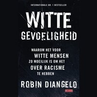 Witte gevoeligheid - Robin DiAngelo