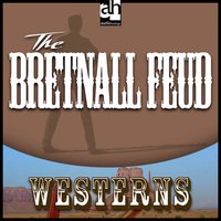 The Bretnall Feud - Steve Frazee
