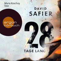 28 Tage lang - David Safier