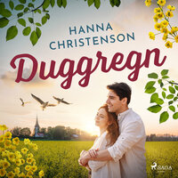 Duggregn - Hanna Christenson