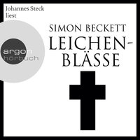 Leichenblässe - David Hunter, Band 3 (Gekürzte Fassung) - Simon Beckett