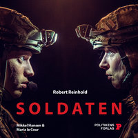 Soldaten: Et ungdomsdrama om krig - Robert Reinhold