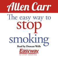 The Easy Way to Stop Smoking - Allen Carr