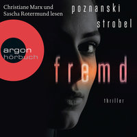 Fremd - Arno Strobel, Ursula Poznanski