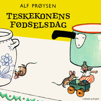 Teskekonens fødselsdag - Alf Prøysen